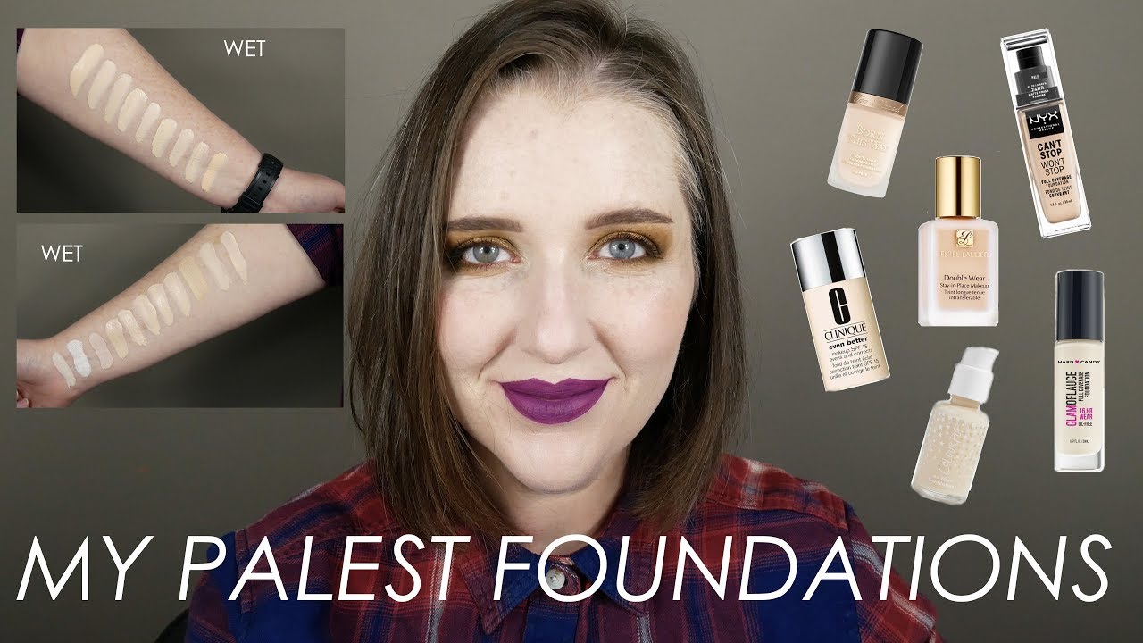 My Palest / Fairest Foundation Swatches as of 2018