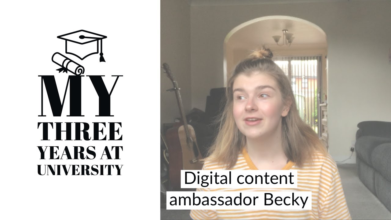 Becky - My Three Years at Lancaster Uni