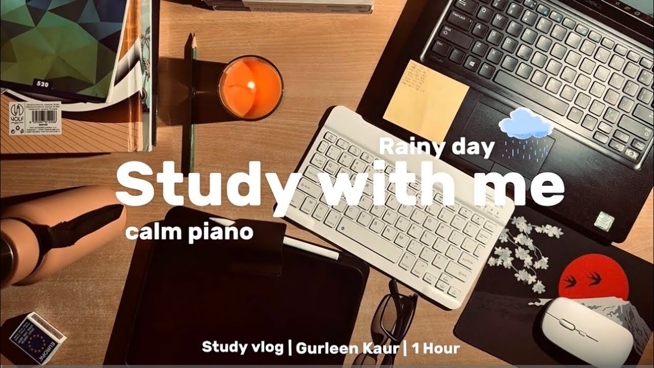 🎧 Study With Me 1 Hour 🌧️ Calm Piano + Rain Sounds | Deep Focus, Relaxing Ambience, No Talking 📚