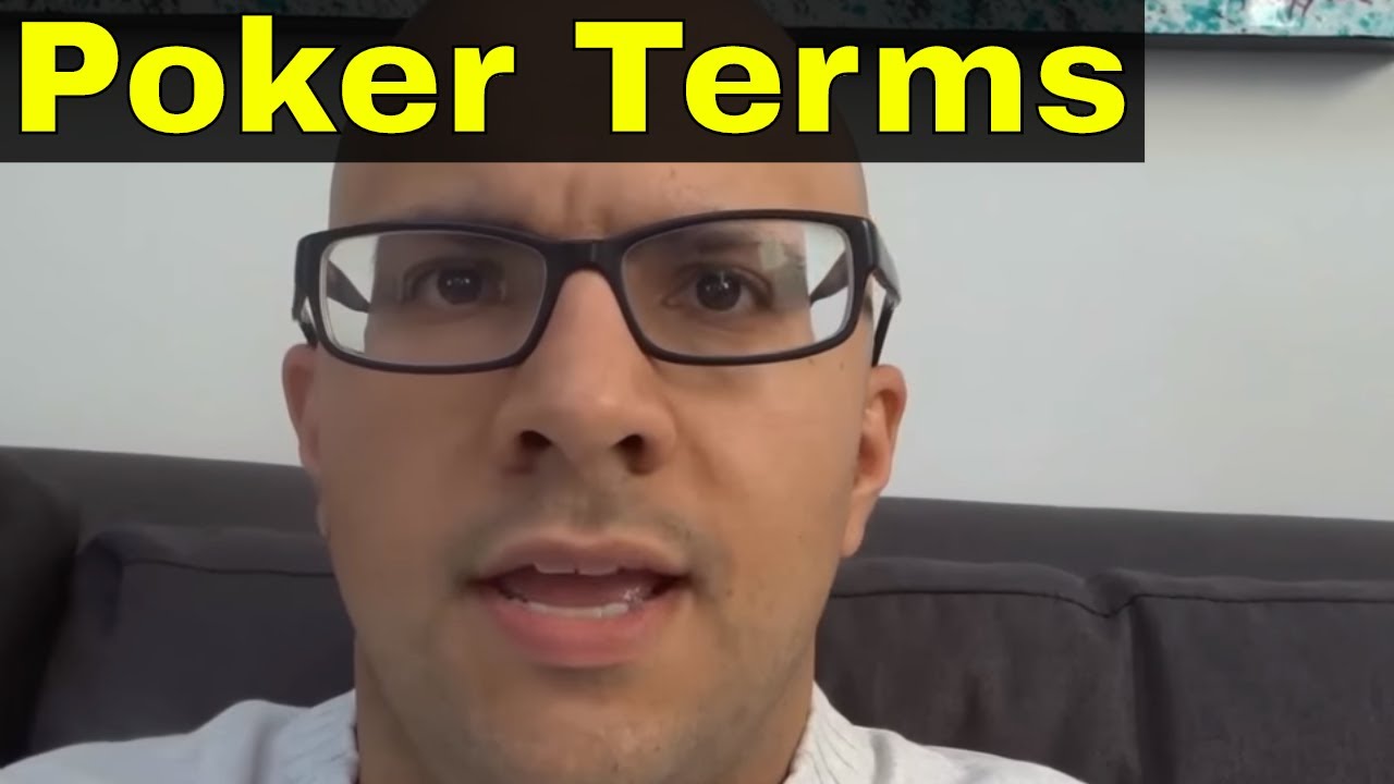 8 Poker Terms That You Should Know