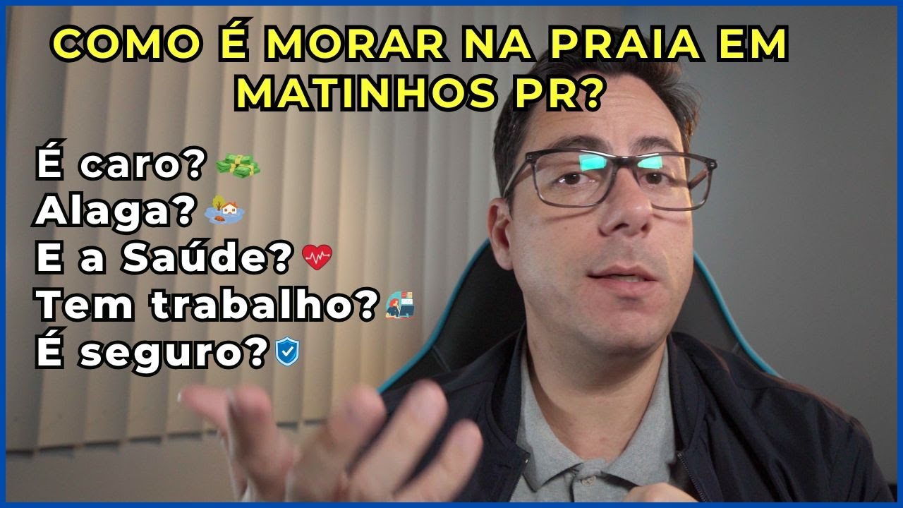 Morar em Matinhos! Minha Opinião após quase 5 Anos aqui no Litoral do Paraná. É bom? Alaga? É Caro?
