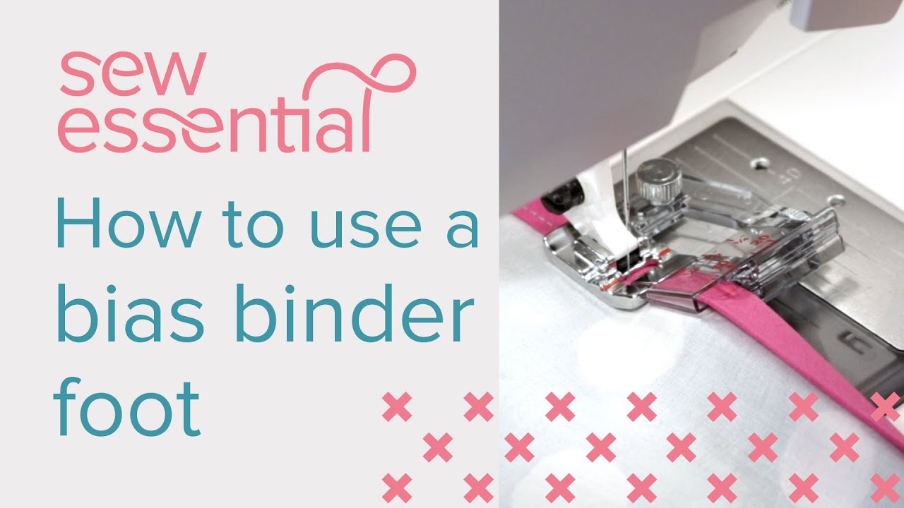 How to Use a Bias Binder Foot with your Sewing Machine