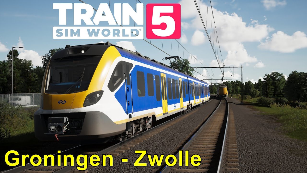 Train Sim World 5 | Spoorlijn Zwolle - Groningen | SNG Sprinter | Neuvorstellung |