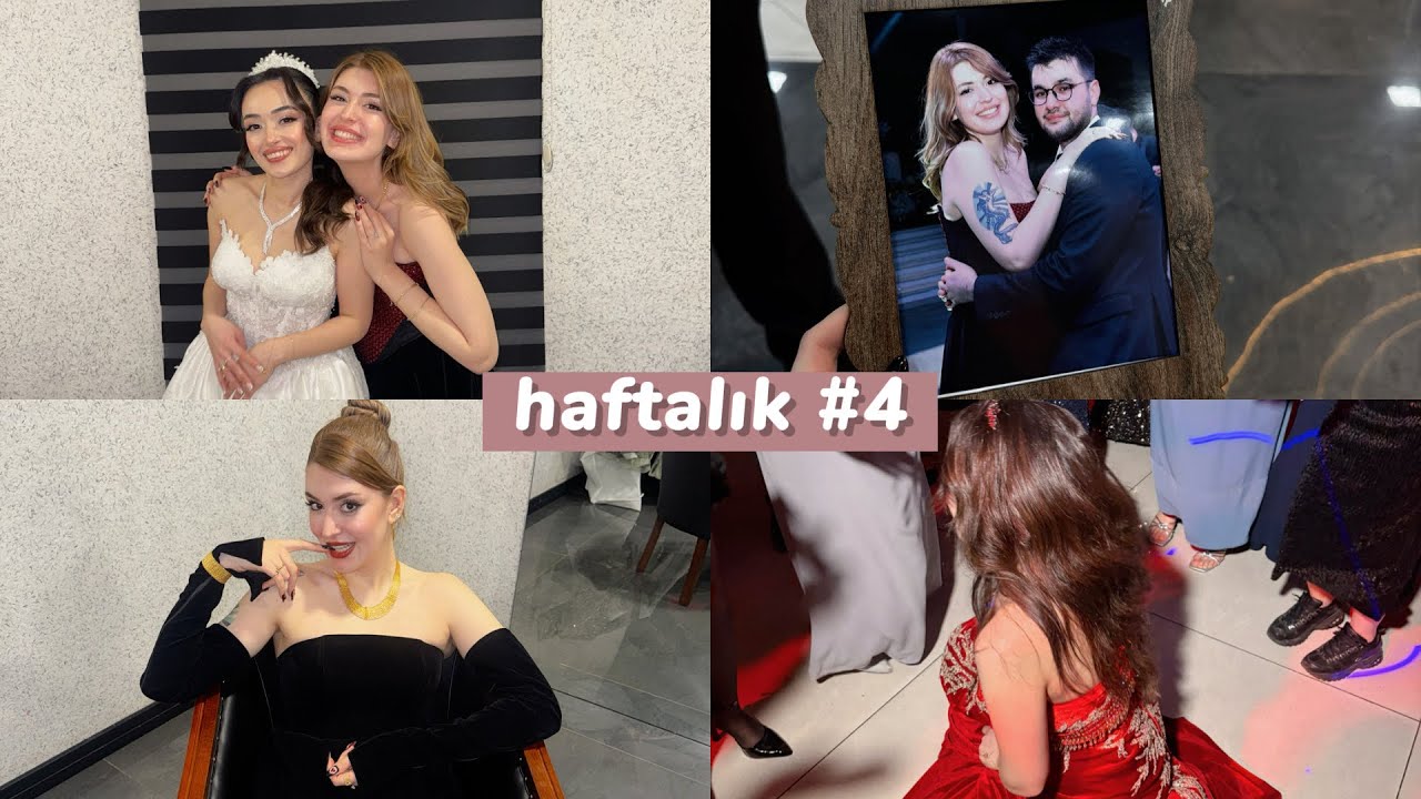 GÖRÜMCEMİN KINA GECESİ VE DÜĞÜNÜ 🥹🩷 | haftalık çerez