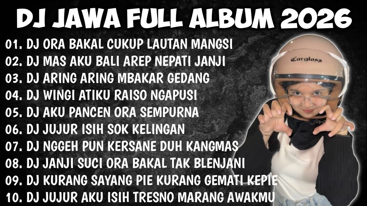 DJ JAWA FULL ALBUM 2026 || DJ ORA BAKAL CUKUP LAUTAN MANGSI - DENOK X DEMI KOWE X GULU PEDOT