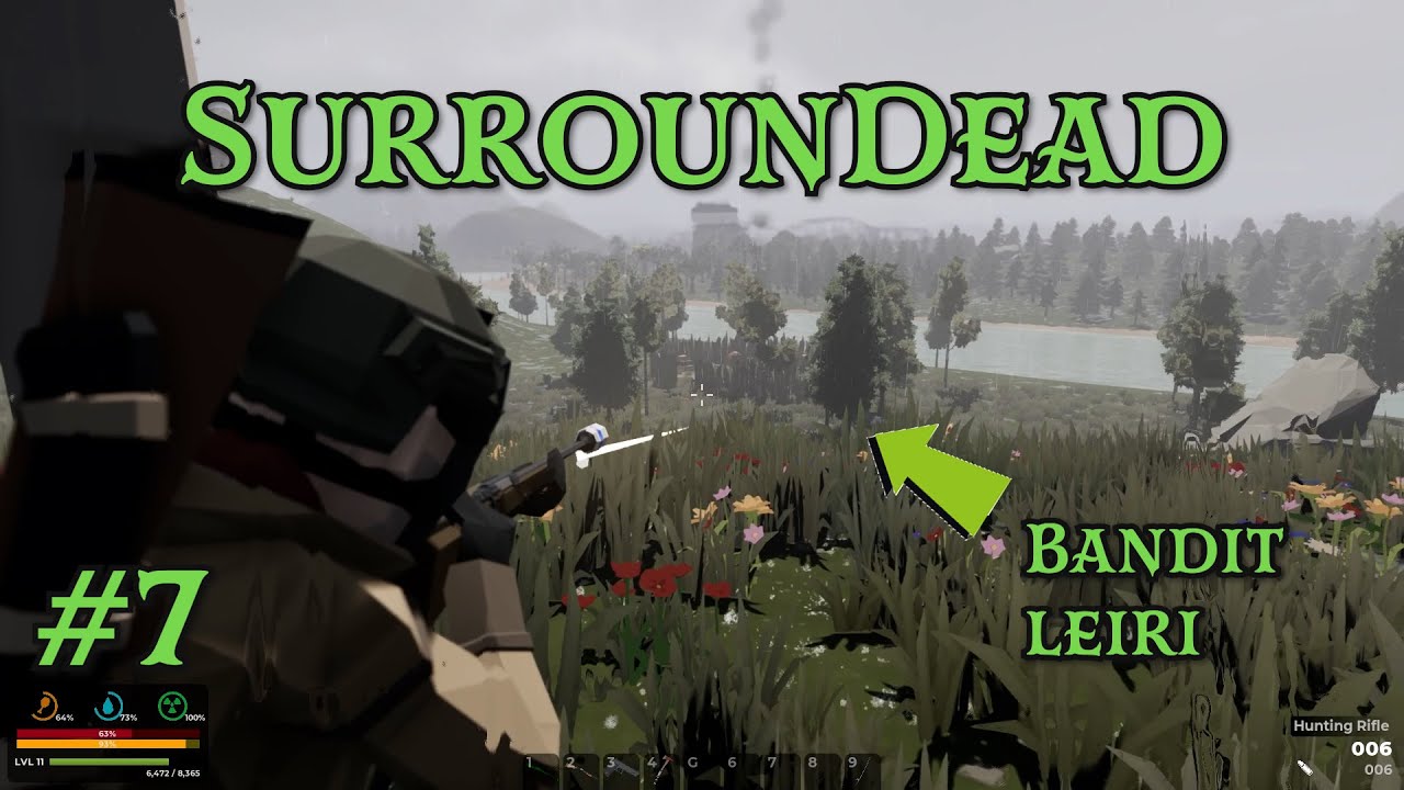 SurrounDead - Osa 7 - Bandiitit saavat tuntea koston nahoissaan!