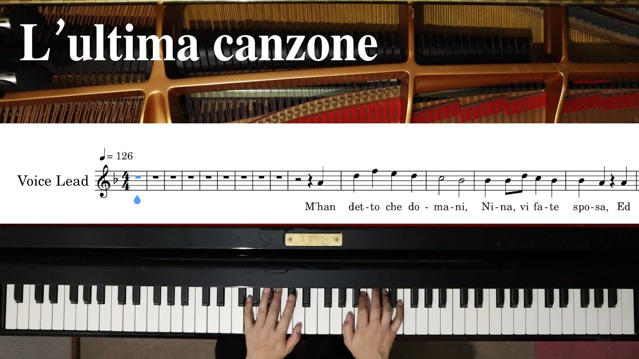 【ピアノ伴奏】L’ultima canzone/d-moll《楽譜付き》