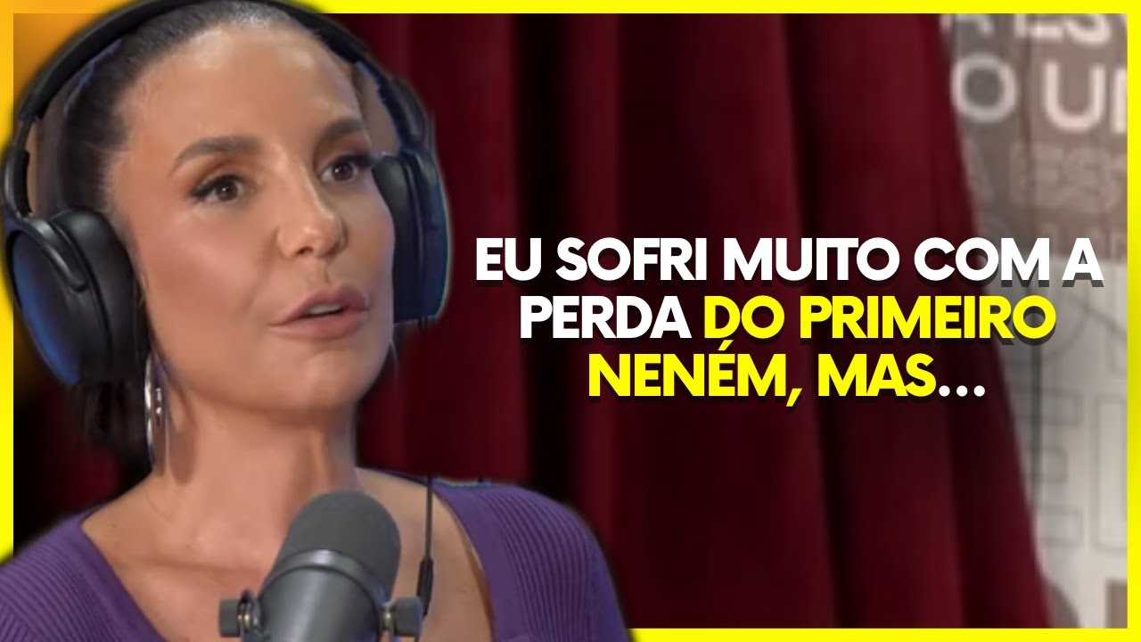 IVETE SANGALO PERDENDO UM FILHO😢💔 | PodcatsDelas Cortes
