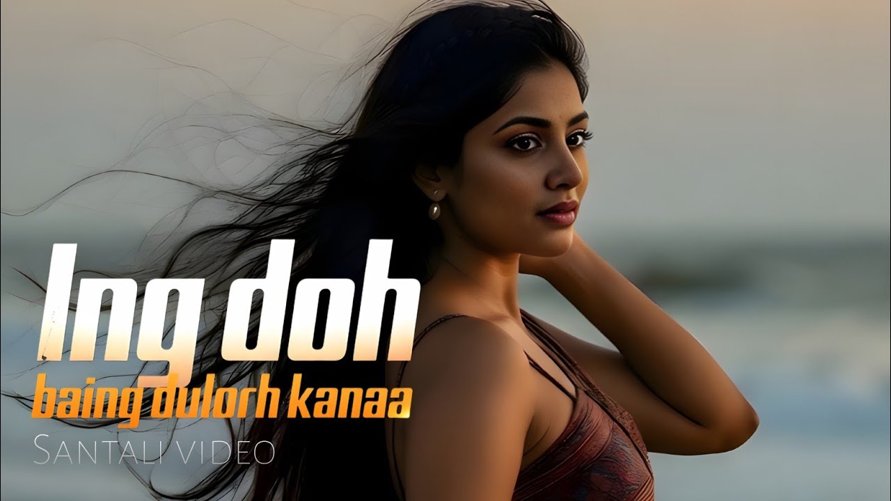 ING DOH BAING | DULORH KANAA |