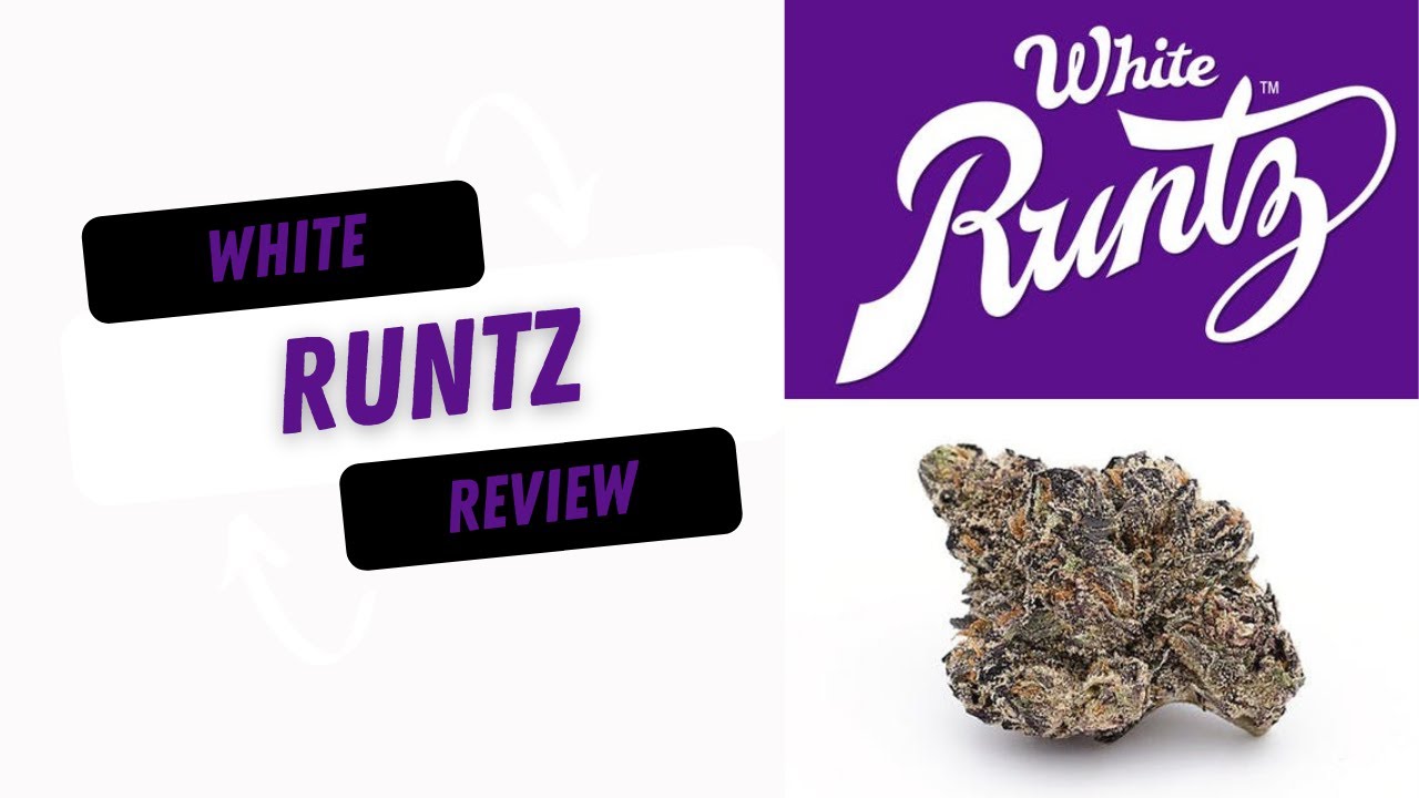White Runtz Cannabis Review