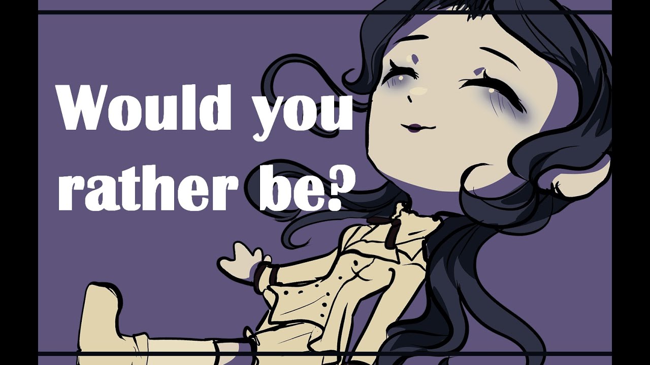 Would You Rather Be (By CRUSHER, cover by BBCherry)