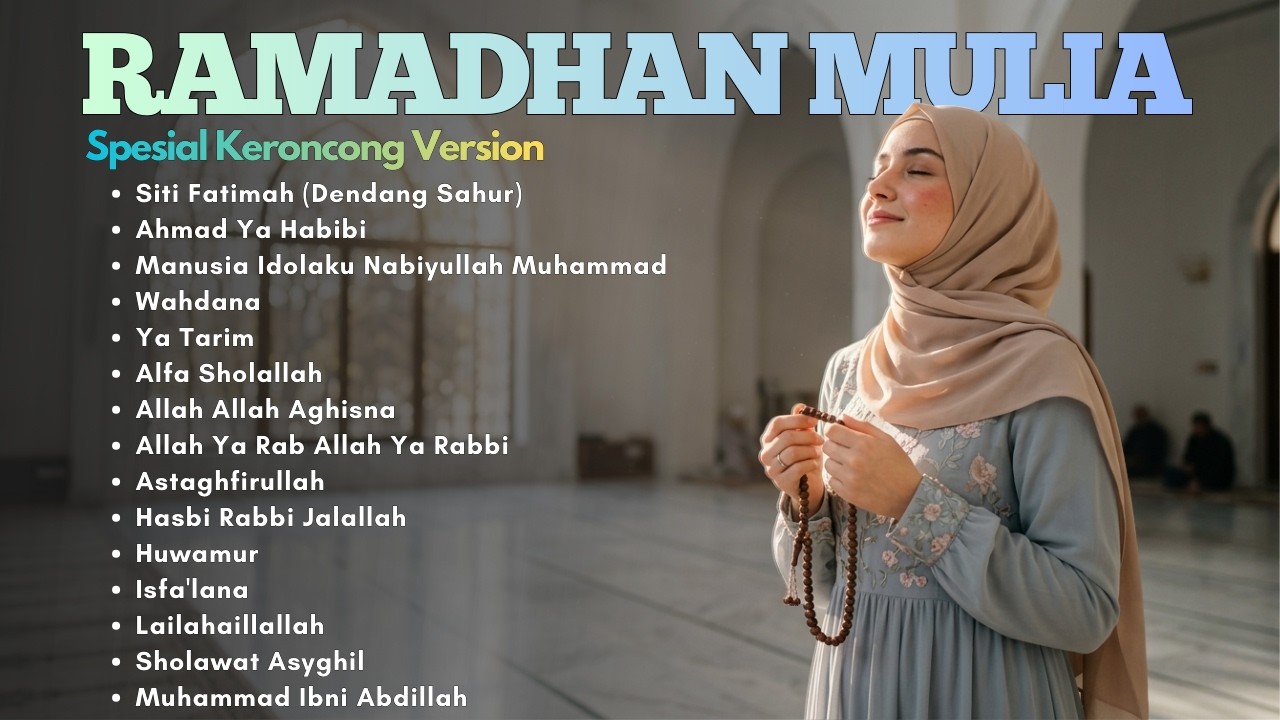 Sholawat Keroncong Modern 2026 Full Album🌙| Siti Fatimah, Wahdana & More | Relaxing Islamic Playlist