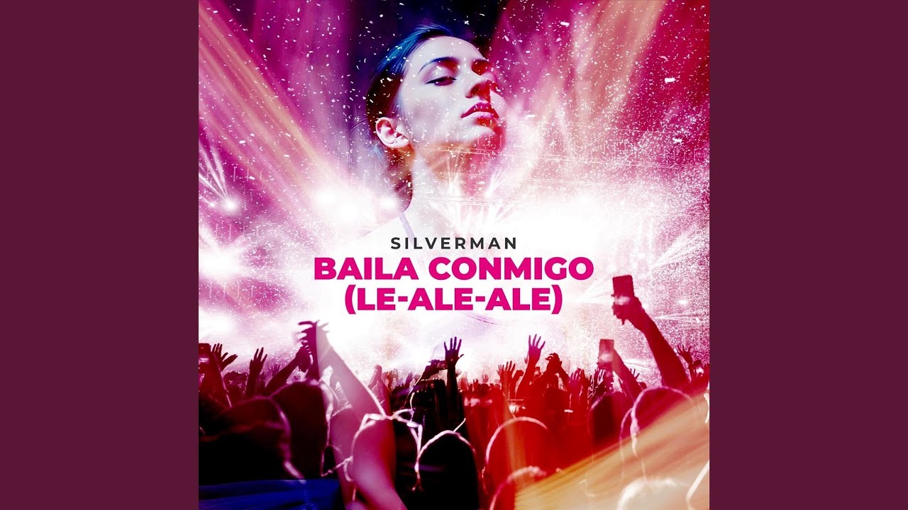 Baila Conmigo (Le-Ale-Ale)