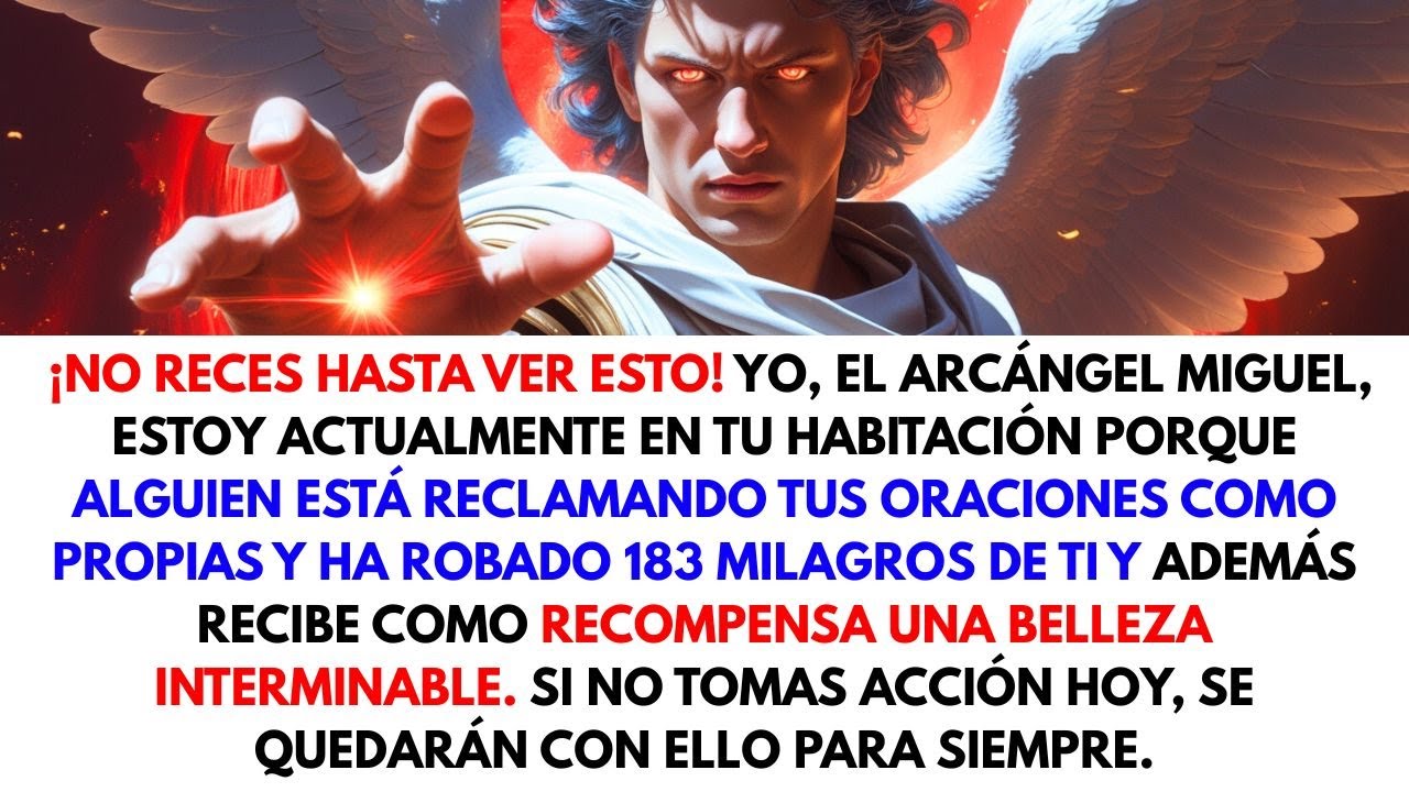 “⚠️ Alguien Robó 183 de Tus Milagros… Arcángel Miguel Te Advierte 🙏✨”