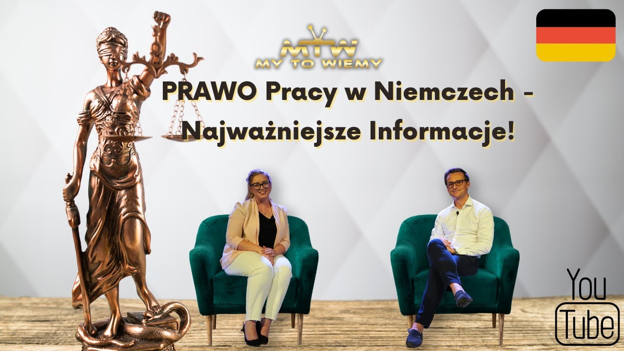 PRAWO Pracy w Niemczech - Najważniejsze Informacje! [My to wiemy]