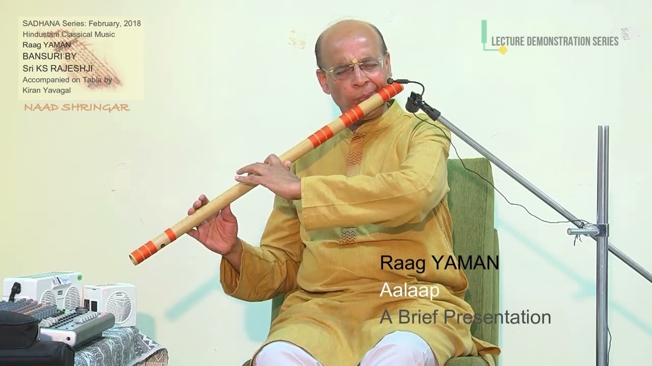 Raag YAMAN - A Brief Aalaap & Jod Presentation (Part 1)  #raagyaman #ksrajeshji