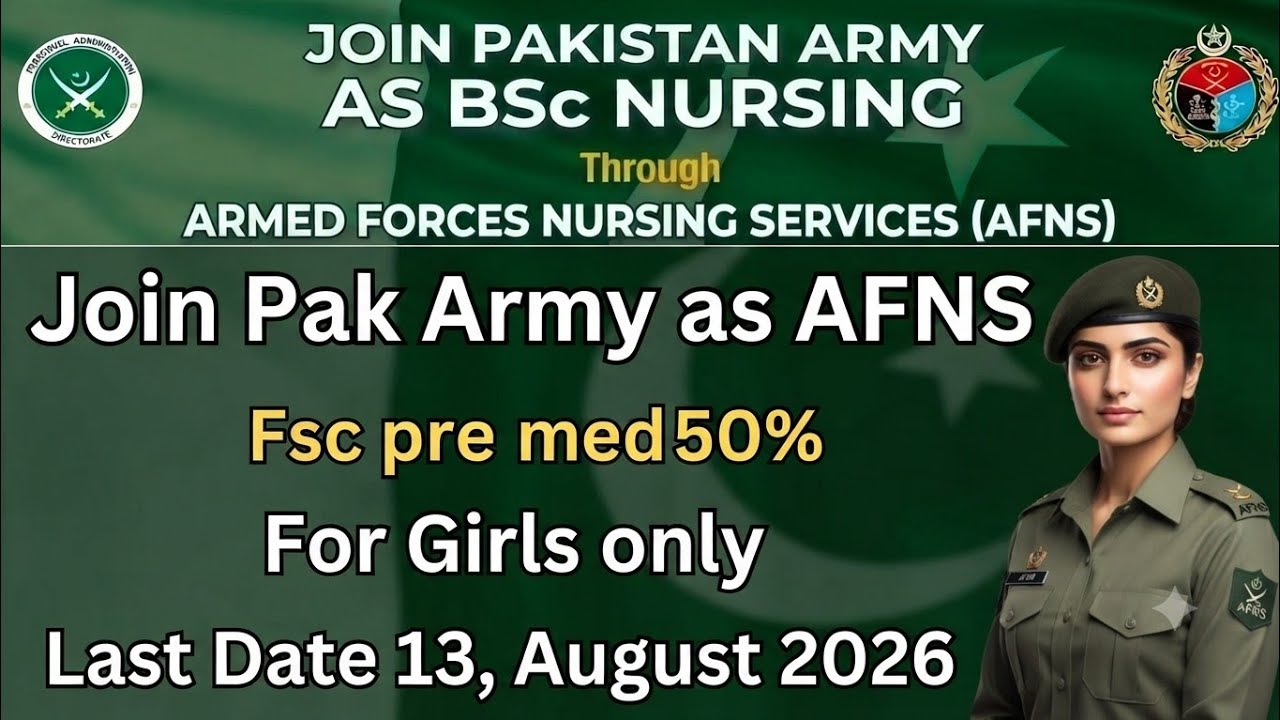 AFNS Batch 2026 announced ||Join pakarmy as AFNS (Army Nursing Course)