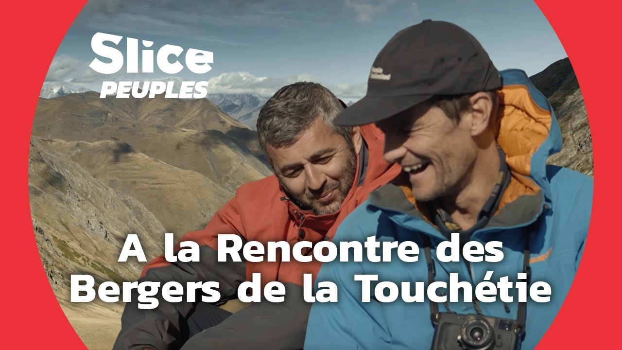 Les Touches, Peuple Isolé du Caucase (Partie 1) | SLICE PEUPLES