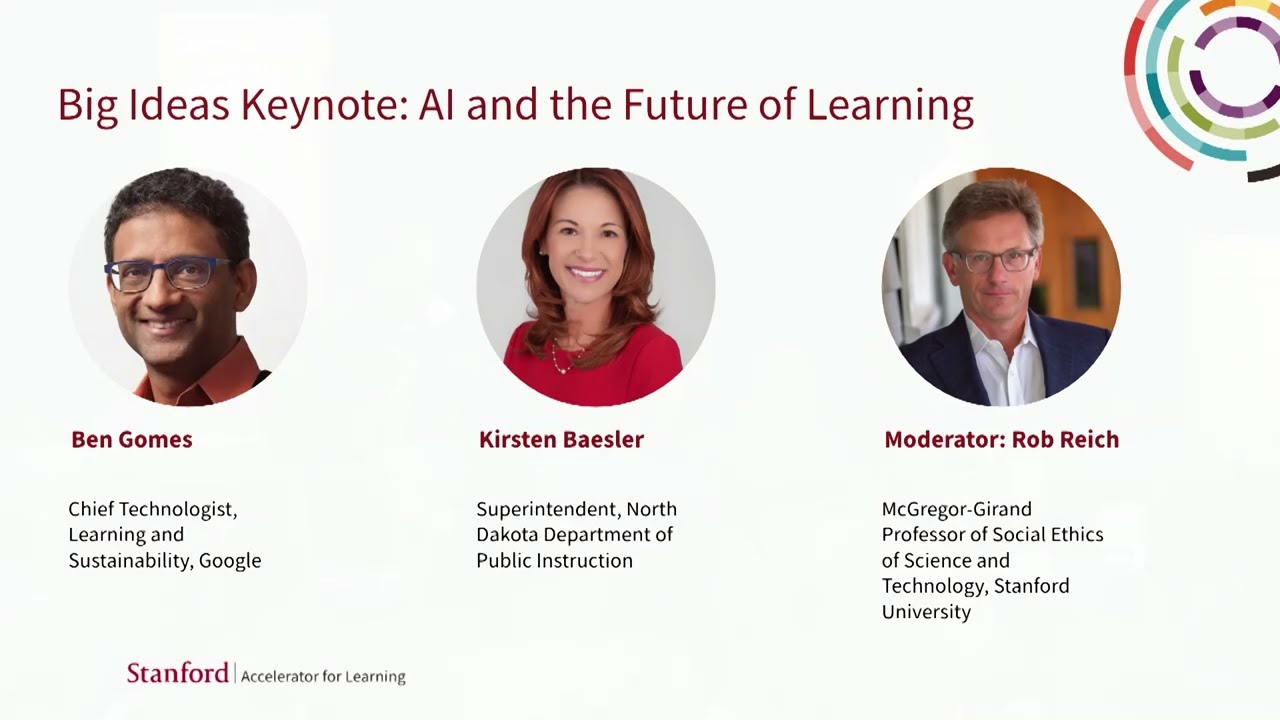 Big Ideas Keynote: AI and the Future of Learning