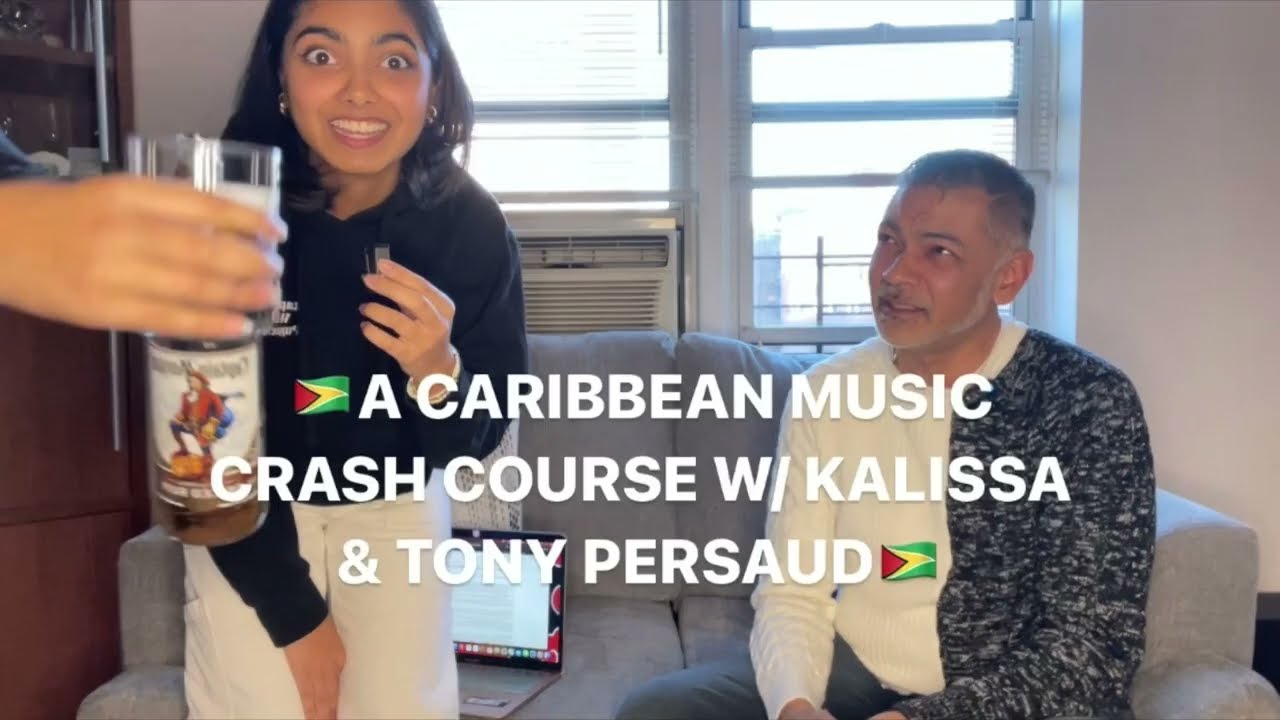 A CARIBBEAN MUSIC CRASH COURSE W/ KALISSA & TONY PERSAUD