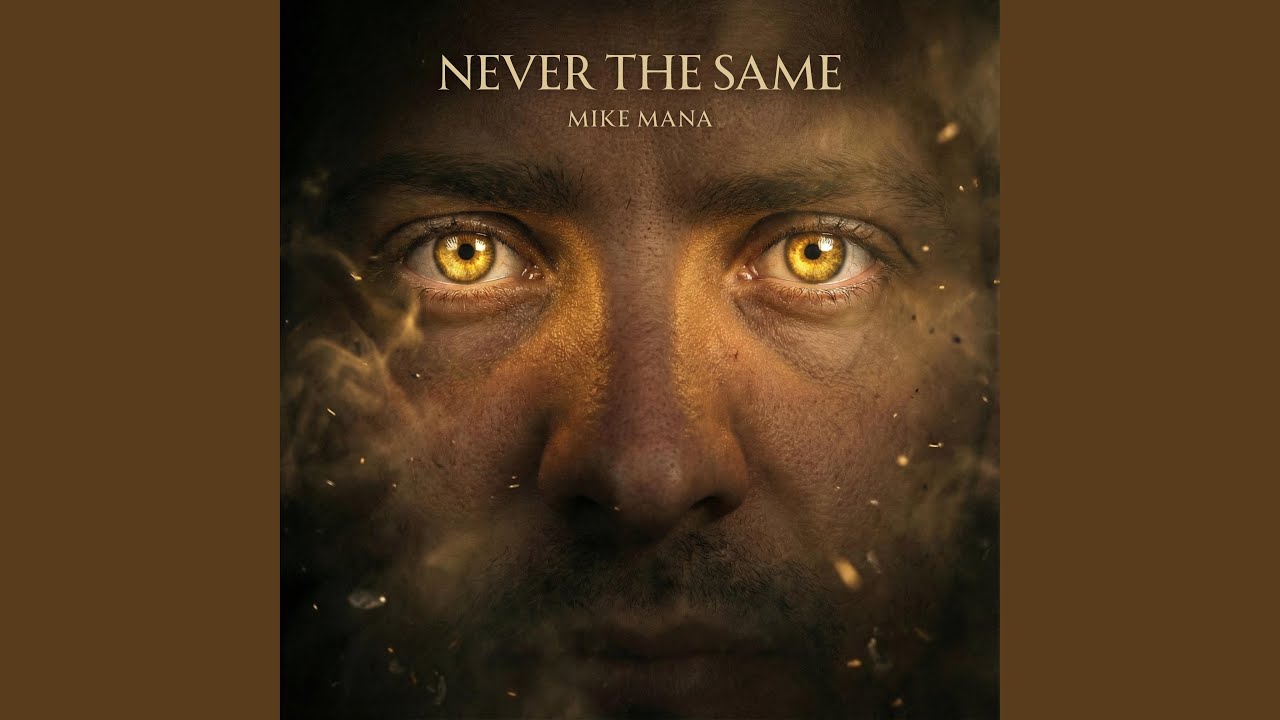 Never The Same