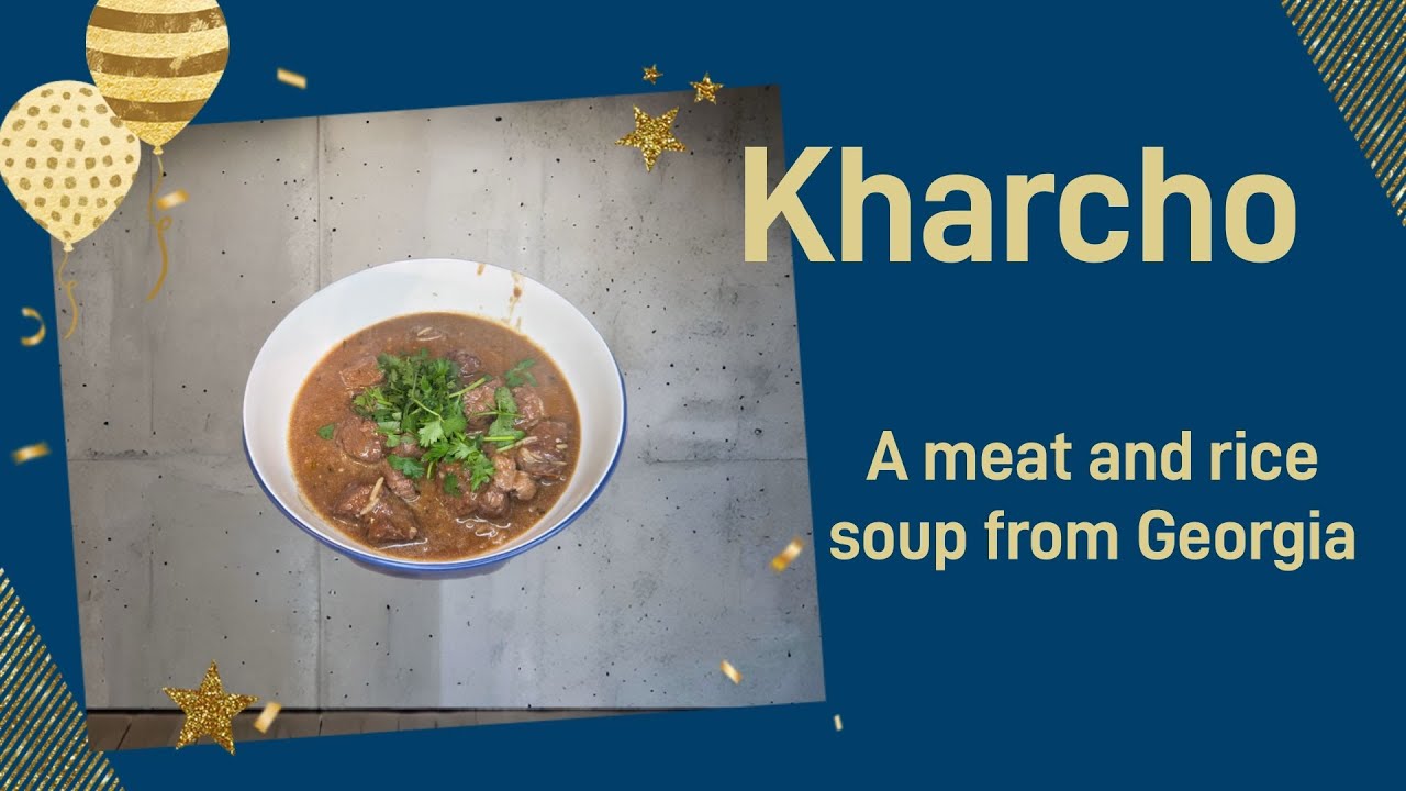 Mouthwatering  Lamb, Walnut and Rice Soup (Stew?)  from Georgia. A Kharcho.