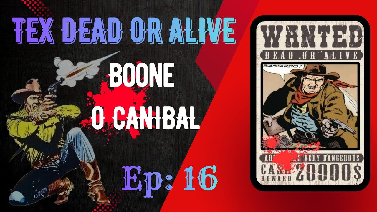 Tex Willer: Boone O Canibal EP: 16