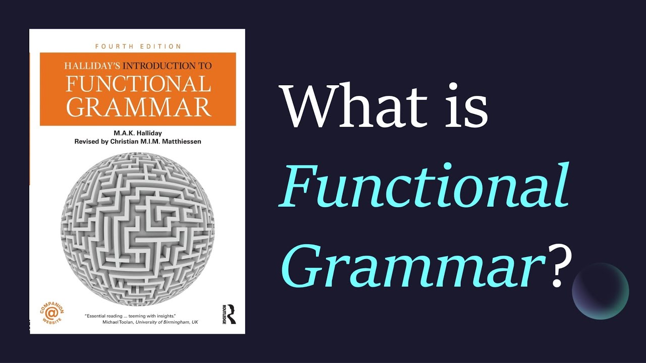 (Lecture-24), What is Functional Grammar?