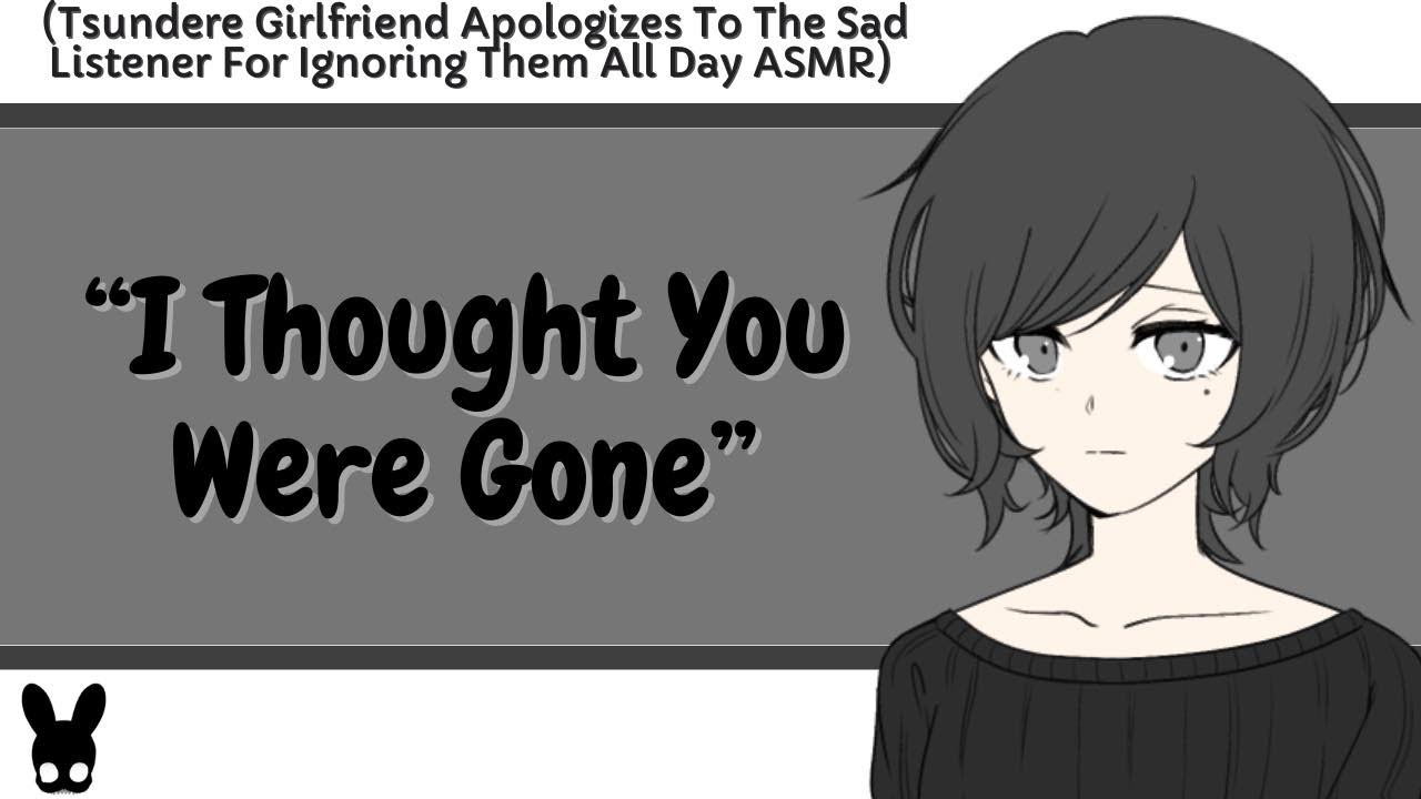 I Thought You Were Gone (Tsundere Girlfriend ASMR)