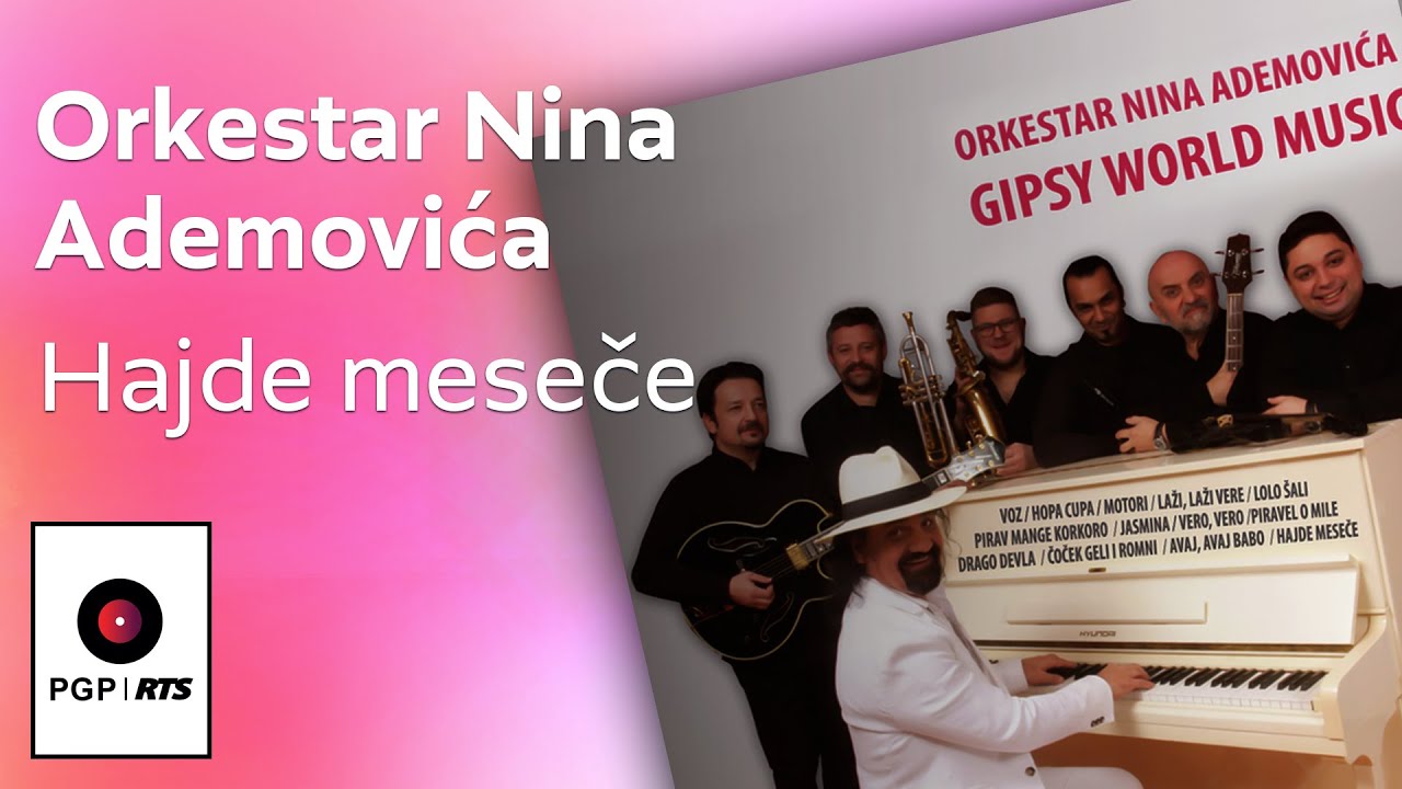 Orkestar Nina Ademovica - Hajde mesece - (Audio 2018) HD