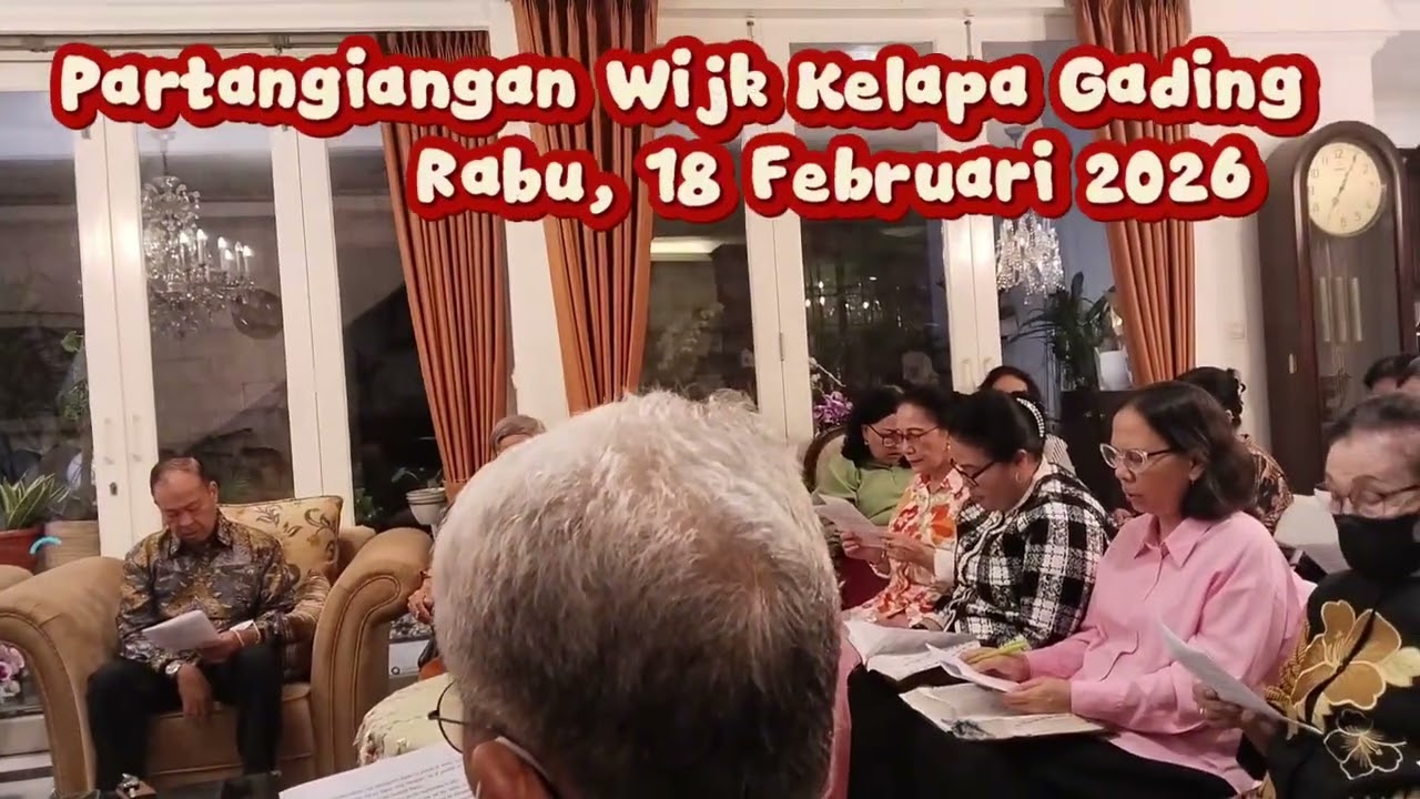 Partangiangan Wijk Kelapa Gading HKBP Rawamangun. Rabu, 18 Februari 2026