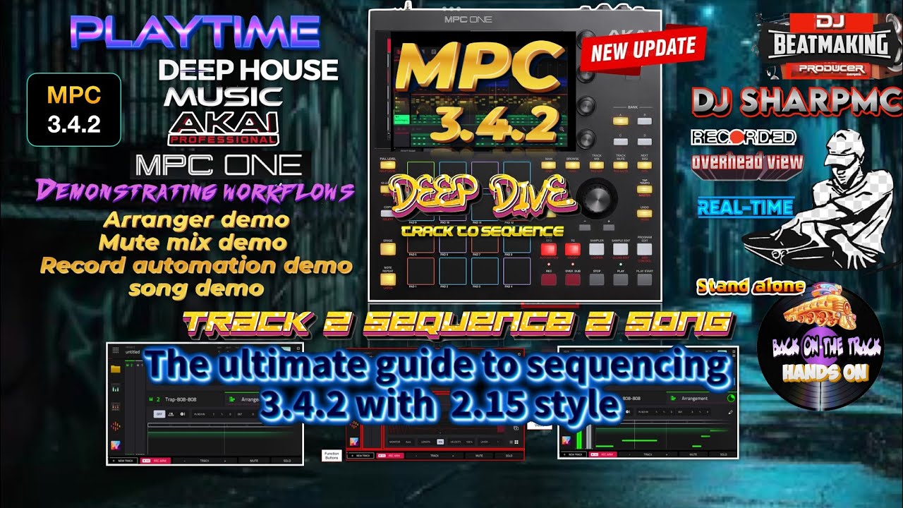 AKAI MPC ONE - #520 MPC 3.4.2 Playtime  Deep House workflow demos #DJ_SharpMC_LIVE,#MPC,#MPC_ONE