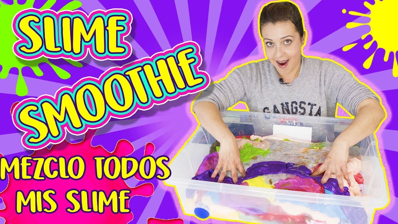 SLIME Smoothie Challenge ! Mezclo mi colección de slime | Mixing Slime