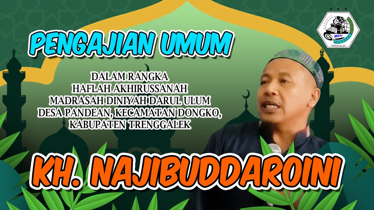 PENGAJIAN UMUM KH. NAJIBUDDAROINI