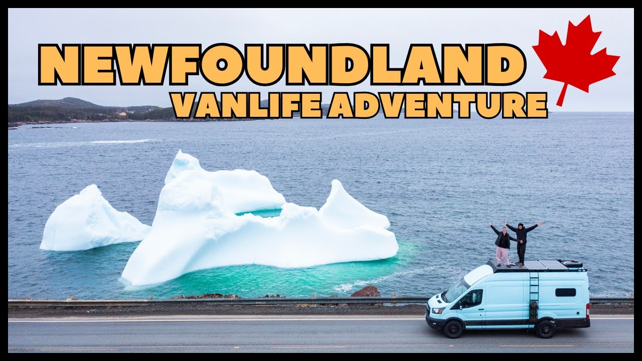 Vanlife Newfoundland: Chasing Icebergs & More Van Problems!