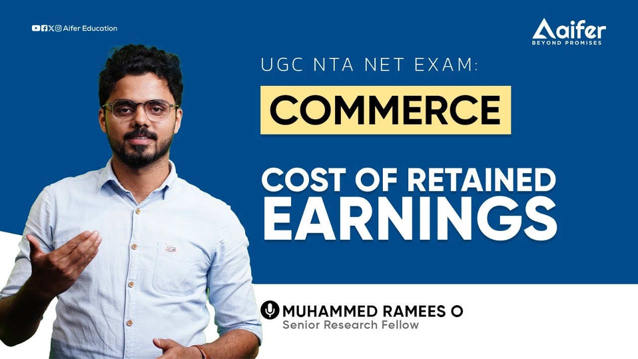 Cost of Retained Earnings | UGC NTA NET | Commerce class | Aifer Education