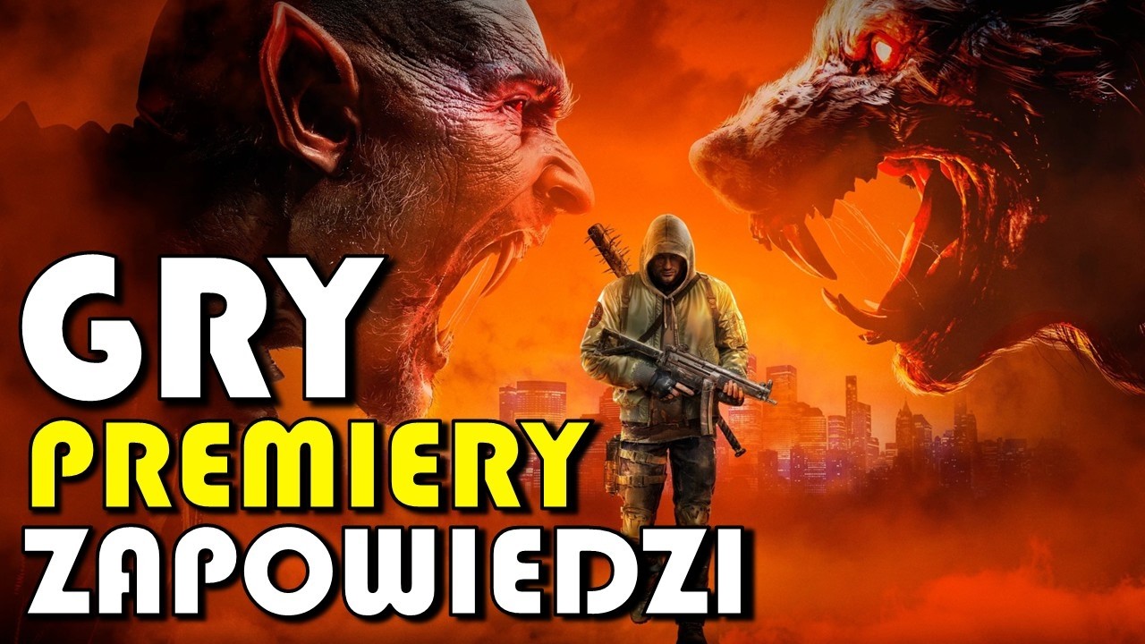 GRY, PREMIERY, ZAPOWIEDZI - Nowości ze Świata Gier / TYDZIEŃ W GRACH