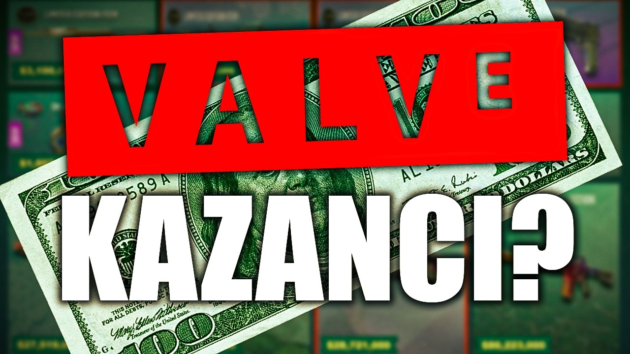 VALVE'IN YENİ ROTASYON YOLU! CEPHANELİK KAZANCI
