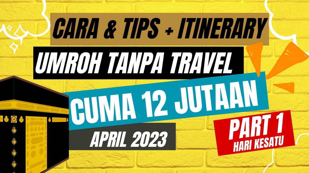 (Bagian1) Cara Umroh Mandiri Tanpa Travel & Tips Umroh Backpacker (Melewati Imigrasi Arab di Madinah