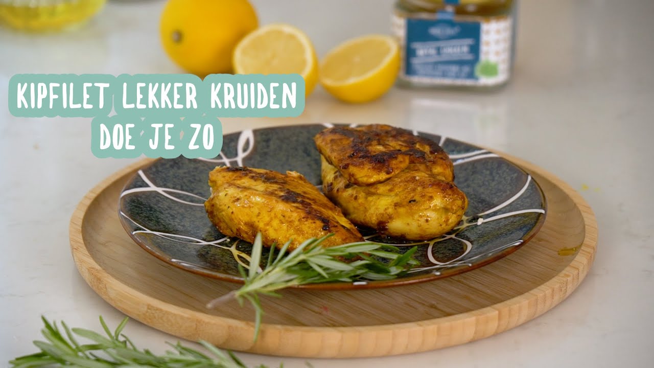 Kipfilet lekker kruiden doe je zo!
