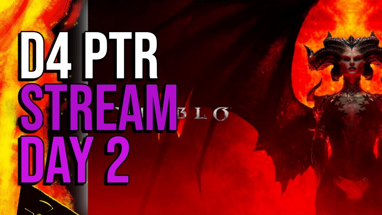 LIVE Diablo 4 PTR Testing Day 2