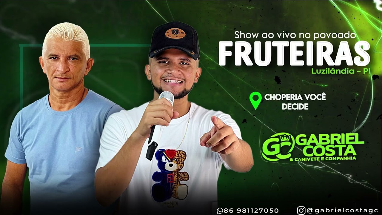 Gabriel Costa & Canivete e Cia - Gravado em show ao vivo no povoado Fruteiras - Luzilândia PI
