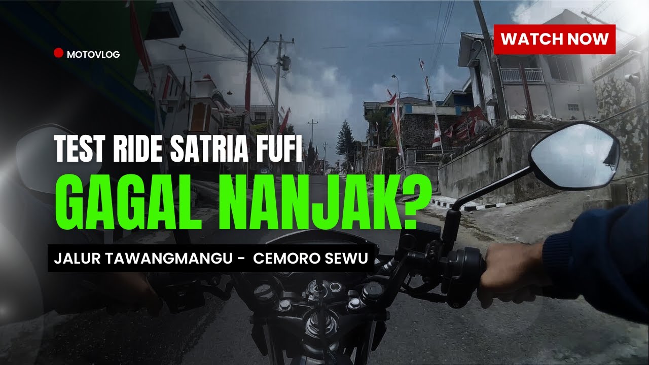 Test Ride Satria Fu Injeksi | Jalur Tawangmangu - Cemoro Sewu
