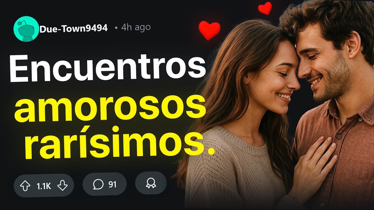 😲 Encuentro Inesperado: Historias de Reddit sobre c&oacute;mo conociste a tu pareja