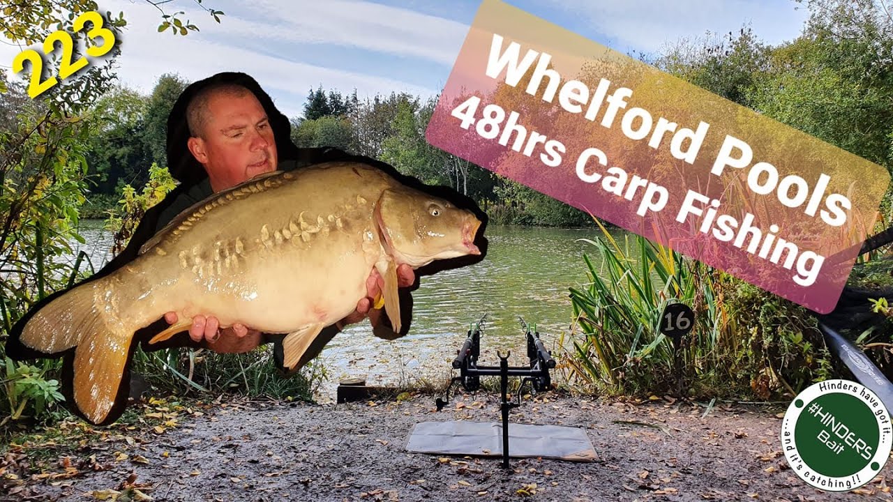 223 Whelford Pools, 48hrs Carp Fishing.