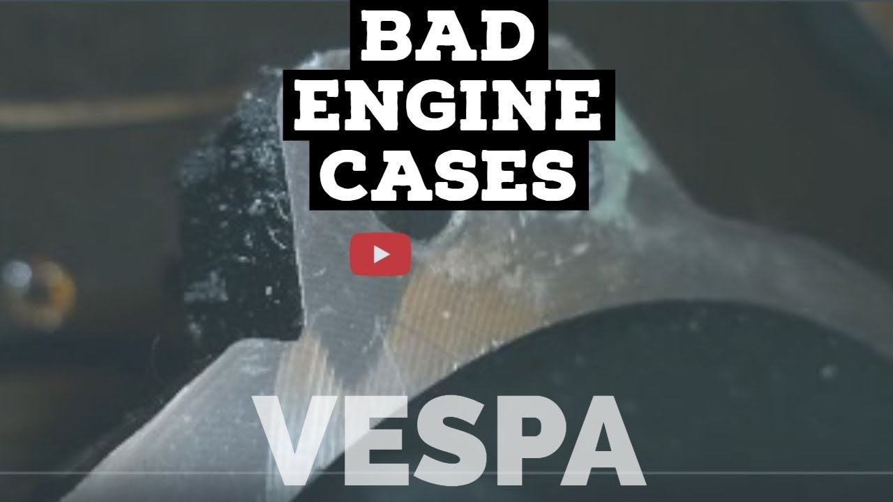 vespa FAIL: BAD engine cases since 2001 = causing OILSUCKER problem / FMPguides
