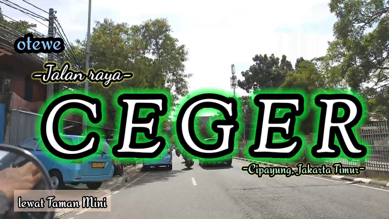 Jalan raya CEGER, Cipayung Jakarta Timur @defullmoon