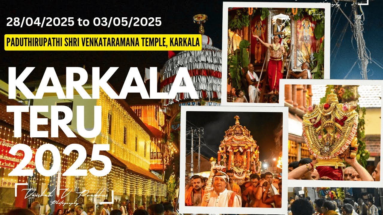 KARKALA TERU 2025 | PADUTIRUPATHI SHRI VENKATARAMANA TEMPLE, KARKALA