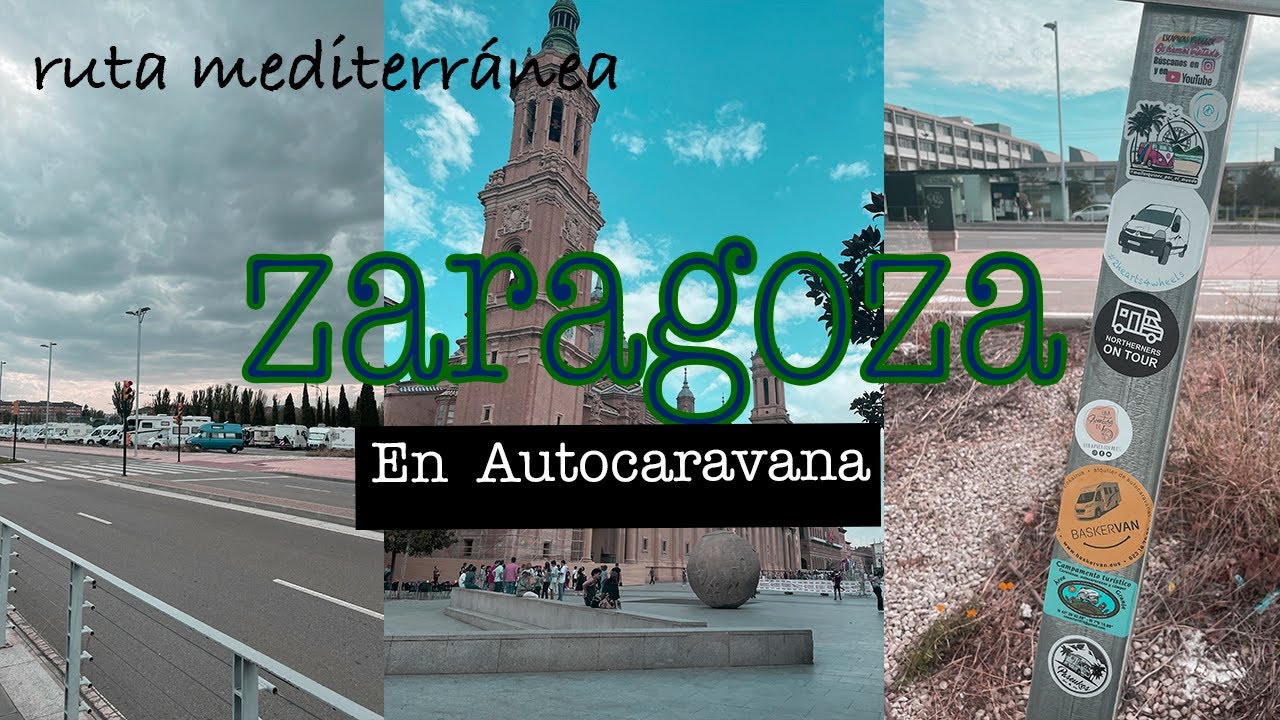 🚐🏝️ RUTA MEDITERRÁNEA ll Dormimos en Zaragoza y conocemos su área de autocaravanas #vanlife
