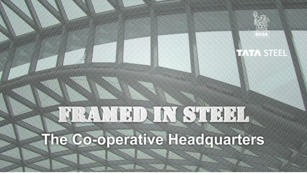 Framed in Steel: The Co-operative HQ, Manchester